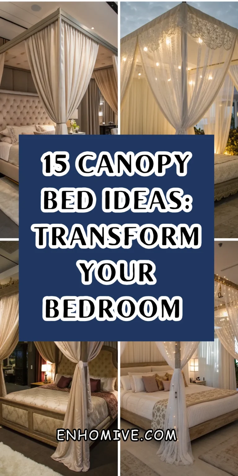 15 Canopy Bed Ideas: Transform Your Bedroom with These Dreamy Designs